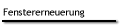 Fenstererneuerung